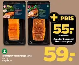 Netto Premieur varmrøget laks, DKK 59, App-pris tilbud