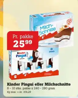 Poetzsch Padborg Kinder Pingui eller Milchschnitte, DKK 25.99 tilbud