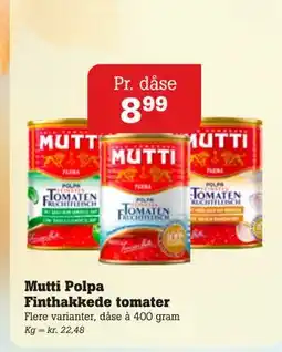 Poetzsch Padborg Mutti Polpa Finthakkede tomater, DKK 8.99 tilbud