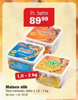 Poetzsch Padborg Malaco slik, DKK 89.99 tilbud