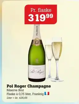 Poetzsch Padborg Pol Roger Champagne, DKK 319.99 tilbud
