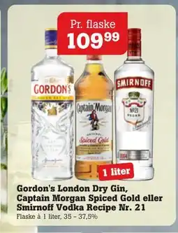 Poetzsch Padborg Gordon's London Dry Gin, Captain Morgan Spiced Gold eller Smirnoff Vodka Recipe Nr. 21, DKK 109.99 tilbud