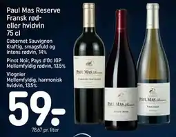REMA 1000 Paul Mas Reserve Fransk rød- eller hvidvin 75 cl, DKK 59 tilbud