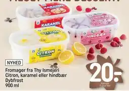 REMA 1000 Fromager fra Thy Ismejeri Citron, karamel eller hindbær Dybfrost 900 ml, DKK 20 tilbud