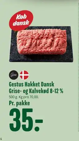 Min Købmand Gestus Hakket Dansk Grise- og Kalvekød 8-12 %, DKK 35 tilbud