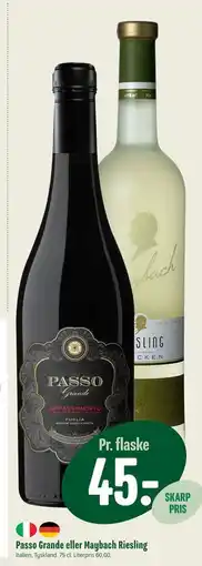 Min Købmand Passo Grande eller Maybach Riesling, DKK 45 tilbud