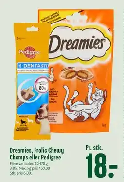 Min Købmand Dreamies, Frolic Chewy Chomps eller Pedigree, DKK 18 tilbud