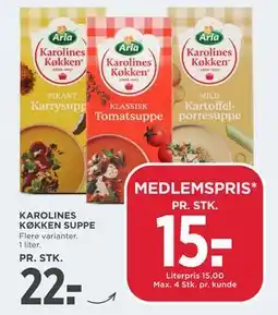MENY KAROLINES KØKKEN SUPPE, DKK 22, App-pris tilbud