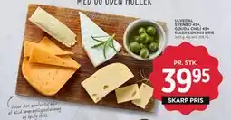 MENY ULVEDAL SVENBO 45+, GOUDA CHILI 45+ ELLER LUKSUS BRIE, DKK 39.95 tilbud