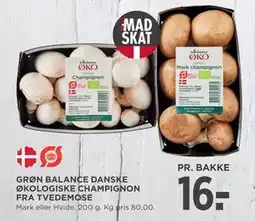 MENY GRØN BALANCE DANSKE ØKOLOGISKE CHAMPIGNON FRA TVEDEMOSE, DKK 16 tilbud