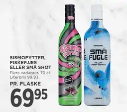 MENY SISMOFYTTER, FISKEFJÆS ELLER SMÅ SHOT, DKK 69.95 tilbud
