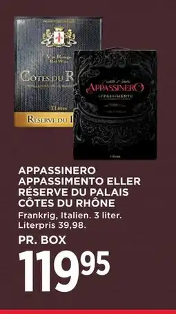 MENY APPASSINERO APPASSIMENTO ELLER RÉSERVE DU PALAIS CÔTES DU RHÔNE, DKK 119.95 tilbud
