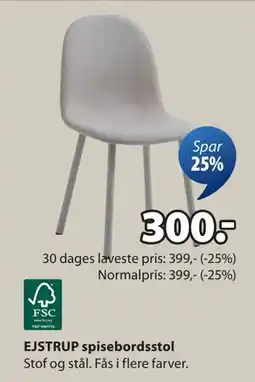 JYSK EJSTRUP spisebordsstol, DKK 300 tilbud