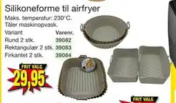 Harald Nyborg Silikoneforme til airfryer, DKK 29.95 tilbud