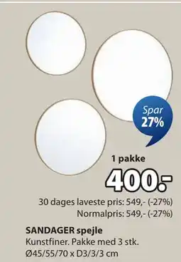 JYSK SANDAGER spejle, DKK 400 tilbud
