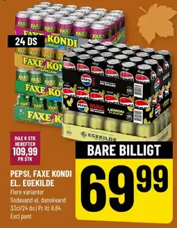 Løvbjerg Pepsi, Faxe Kondi el. Egekilde tilbud