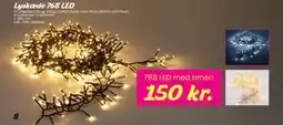 Hi five Lyskæde 768 LED, DKK 150 tilbud