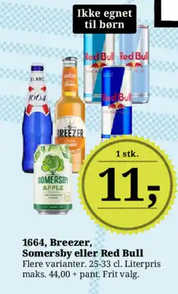 Dagli'Brugsen 1664, Breezer, Somersby eller Red Bull tilbud