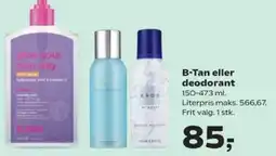 Kvickly B-Tan eller deodorant tilbud