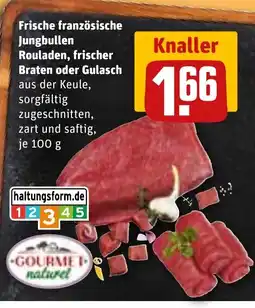 REWE DE Frische französische Jungbullen Rouladen, frischer Braten oder Gulasch tilbud