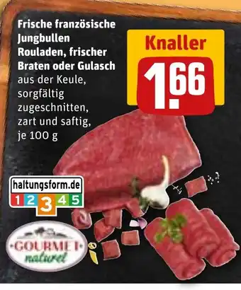 REWE DE Frische französische Jungbullen Rouladen, frischer Braten oder Gulasch tilbud