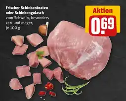 REWE DE Frischer Schinkenbraten oder Schinkengulasch tilbud
