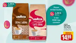 REWE DE LAVAZZA Caffè Crema oder Espresso tilbud