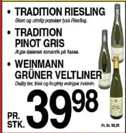 ABC Lavpris Tradition riesling • tradition pinot gris • weinmann grüner veltliner tilbud