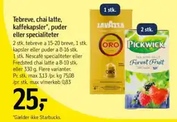 Føtex Tebreve, chai latte, kaffekapsler*, puder eller specialiteter tilbud