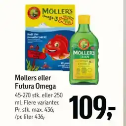 Føtex Møllers eller Futura Omega tilbud