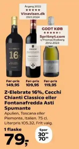 Kvickly Z-Elebrate 16%, Cecchi Chianti Classico eller Fontanafredda Asti Spumante tilbud