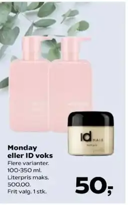 Kvickly Monday eller ID voks tilbud