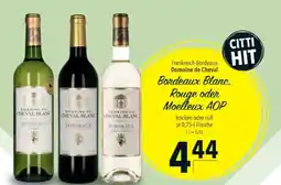 Citti Bordeaux Blan Rouge oder Moelleux AOP c. tilbud