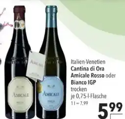 Citti Italien-Venetien Cantina di Ora Amicale Rosso oder Bianco IGP trocken Cantina di Ora Amicale Rosso oder tilbud