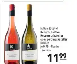 Citti Italien-Südtirol Kellerei Kaltern Rosenmuskateller oder Goldmuskateller lieblich tilbud
