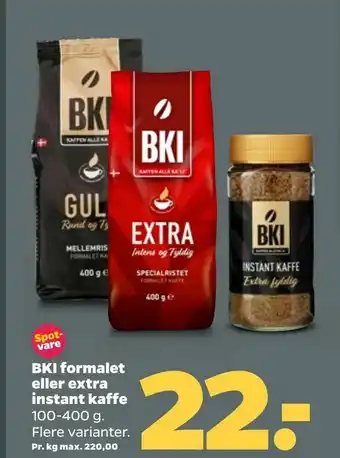 Netto BKI formalet eller extra instant kaffe tilbud