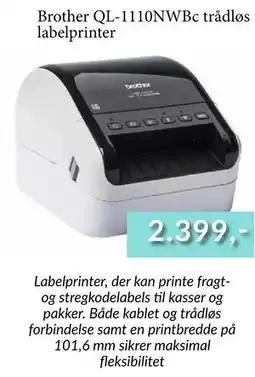 CBC Brother QL-1110NWBc trådløs labelprinter, DKK 2399 tilbud