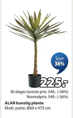 JYSK ALAN kunstig plante, DKK 225 tilbud
