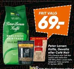 Bilka Peter Larsen Kaffe, Gevalia eller Café Noir, DKK 69 tilbud