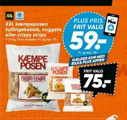 Bilka XXL kæmpeposen kyllingekebab, nuggets eller crispy strips, DKK 75, App-pris tilbud