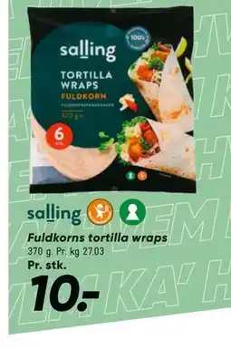 Bilka Fuldkorns tortilla wraps, DKK 10 tilbud