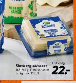 Bilka Klovborg skiveost, DKK 22 tilbud