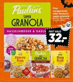 Bilka Fras morgenmad eller Paulun’s super granola, DKK 32 tilbud