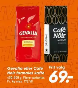 Bilka Gevalia eller Café Noir formalet kaffe, DKK 69 tilbud