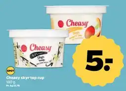 Netto Cheasy skyr top cup, DKK 5 tilbud