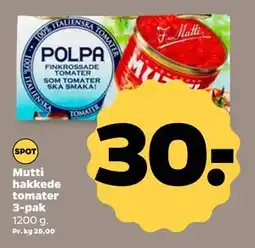Netto Mutti hakkede tomater 3-pak, DKK 30 tilbud