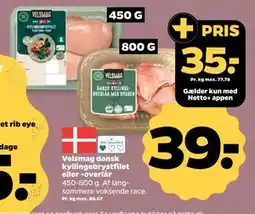 Netto Velsmag dansk kyllingebrystfilet eller -overlår, DKK 39, App-pris tilbud