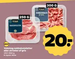 Netto Velsmag nakkekoteletter eller strimler af gris, DKK 20 tilbud