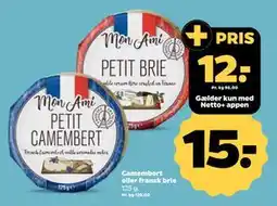Netto Camembert eller fransk brie, DKK 15, App-pris tilbud