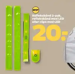 Netto Refleksbånd 2-pak, refleksbånd med LED eller clips med LED, DKK 20 tilbud